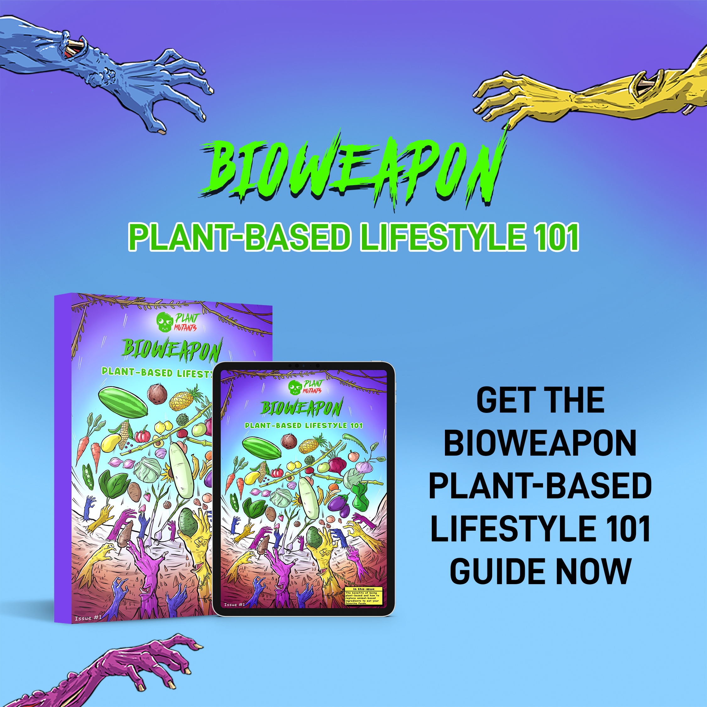 Plant Mutants Bioweapon: Plant-Based Lifestyle 101 🌱 (DIGITAL DOWNLOAD)