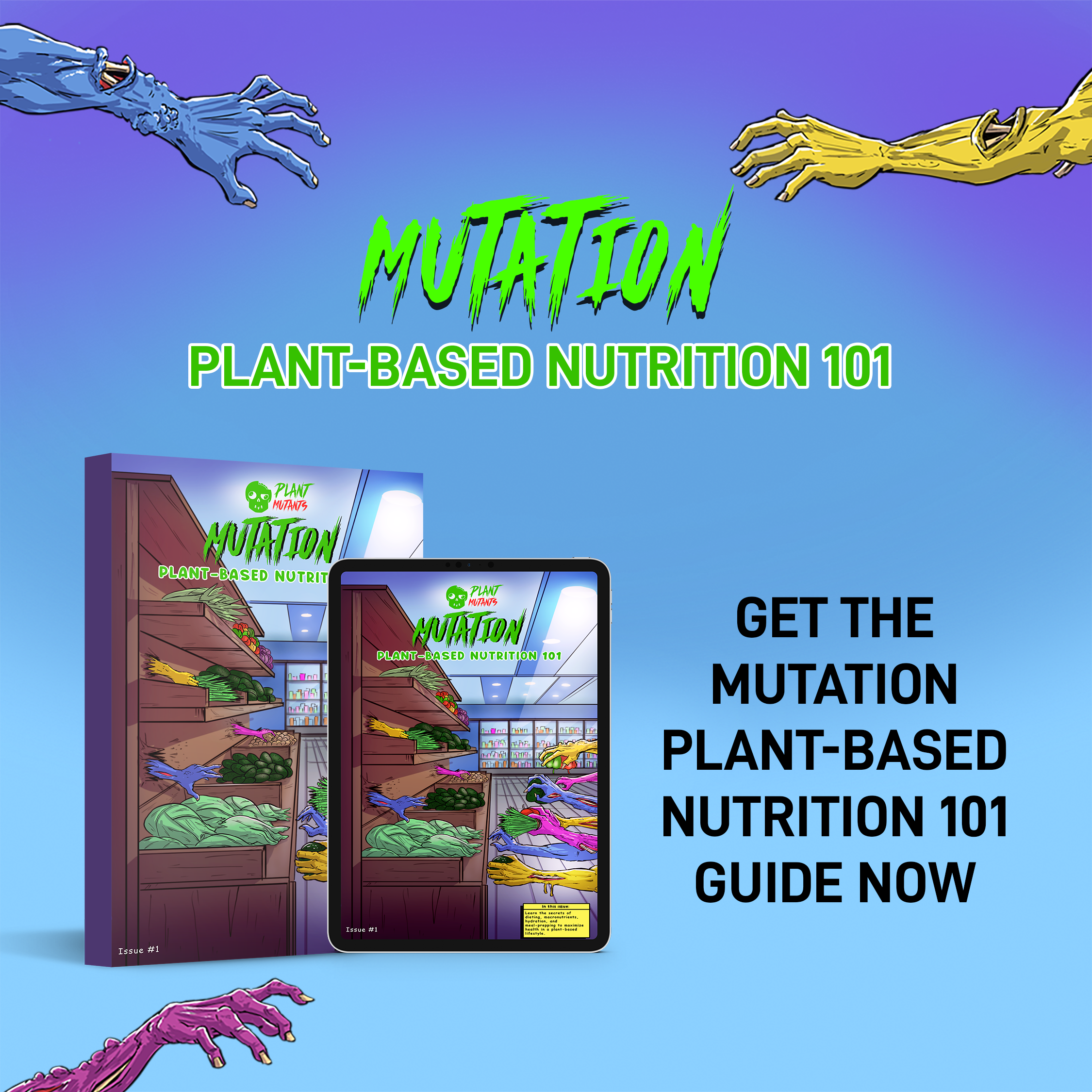 Plant Mutants Mutation: Plant-Based Nutrition 101 💪 (DIGITAL DOWNLOAD)