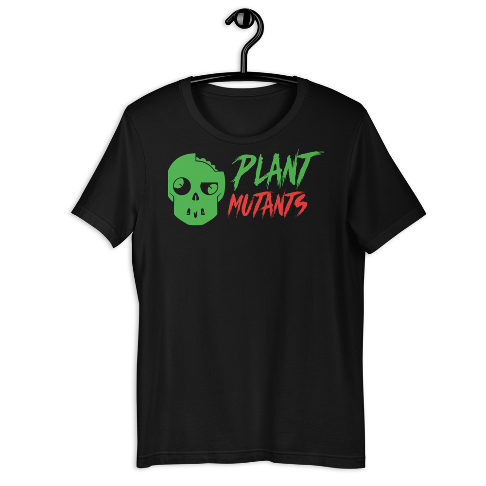 Plant Mutants Patient-Zero Unisex T-Shirt